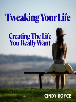 cover image of Tweaking Your Life